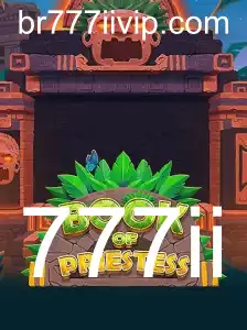 Descubra o Fascinante Jogo BookOfPriestess com o Elemento Surpreendente de 777ii